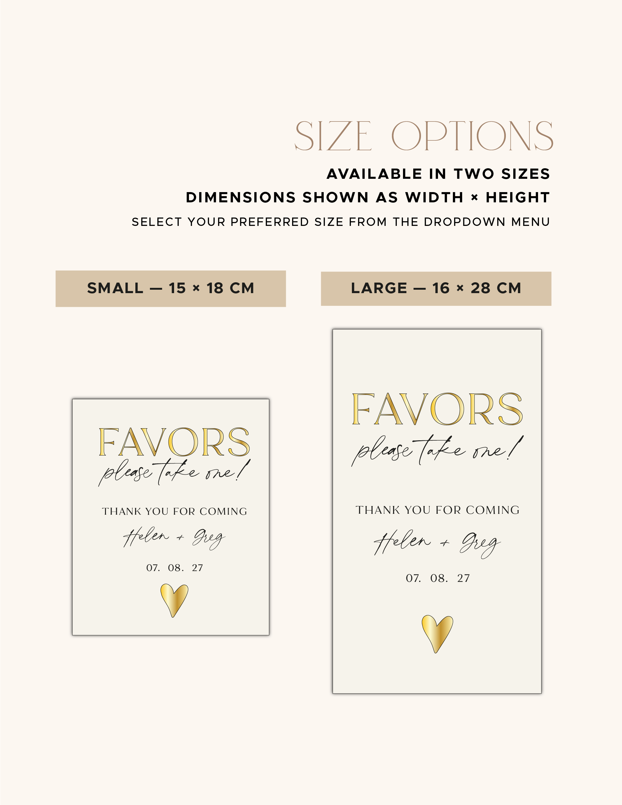 Small and large size options for the acrylic wedding favours sign.