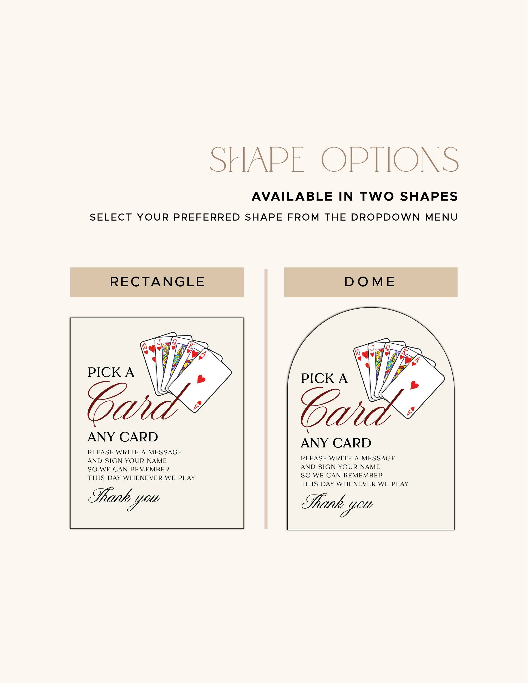 Rectangle and dome shape options for the acrylic Pick a Card guestbook sign