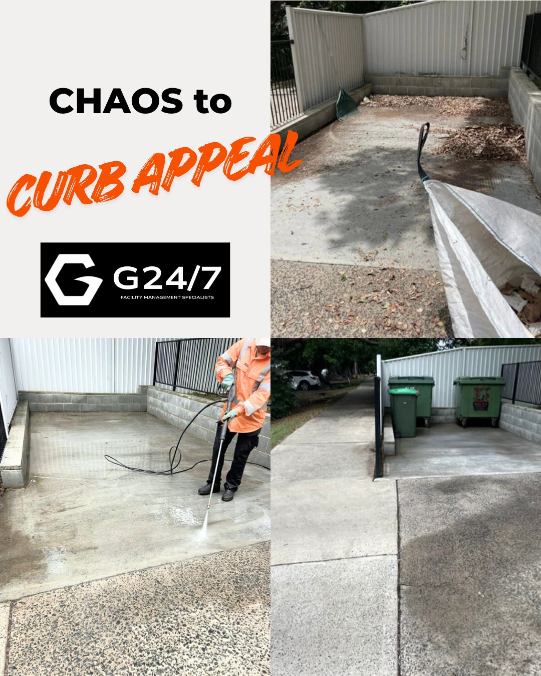 A collage of images showing curb appeal improvements including cleaning and pressure washing of a concrete driveway and porch, with the text 'CHAOS to CURB APPEAL' and a G24/7 Facility Management Specialists logo.