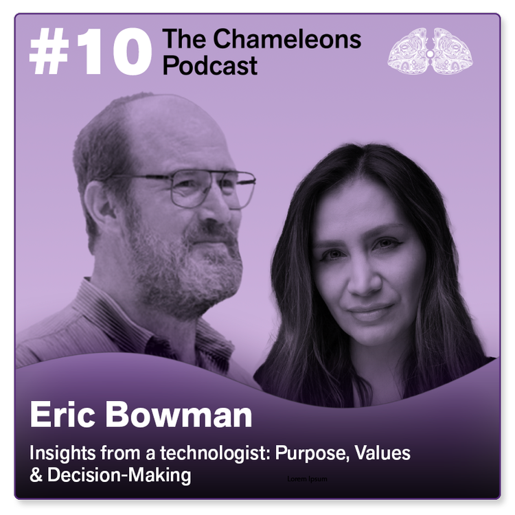 Podcast cover featuring two people, a man with glasses and a beard, and a woman with long dark hair, against a purple background with text about 'The Chameleons Podcast' episode #10 with Eric Bowman.