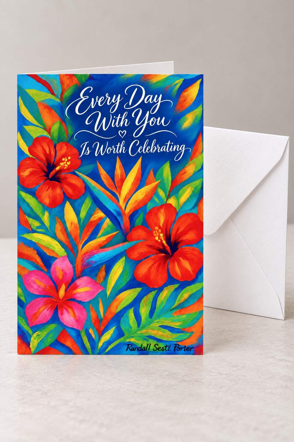 "Every Day With You is Worth Celebrating"