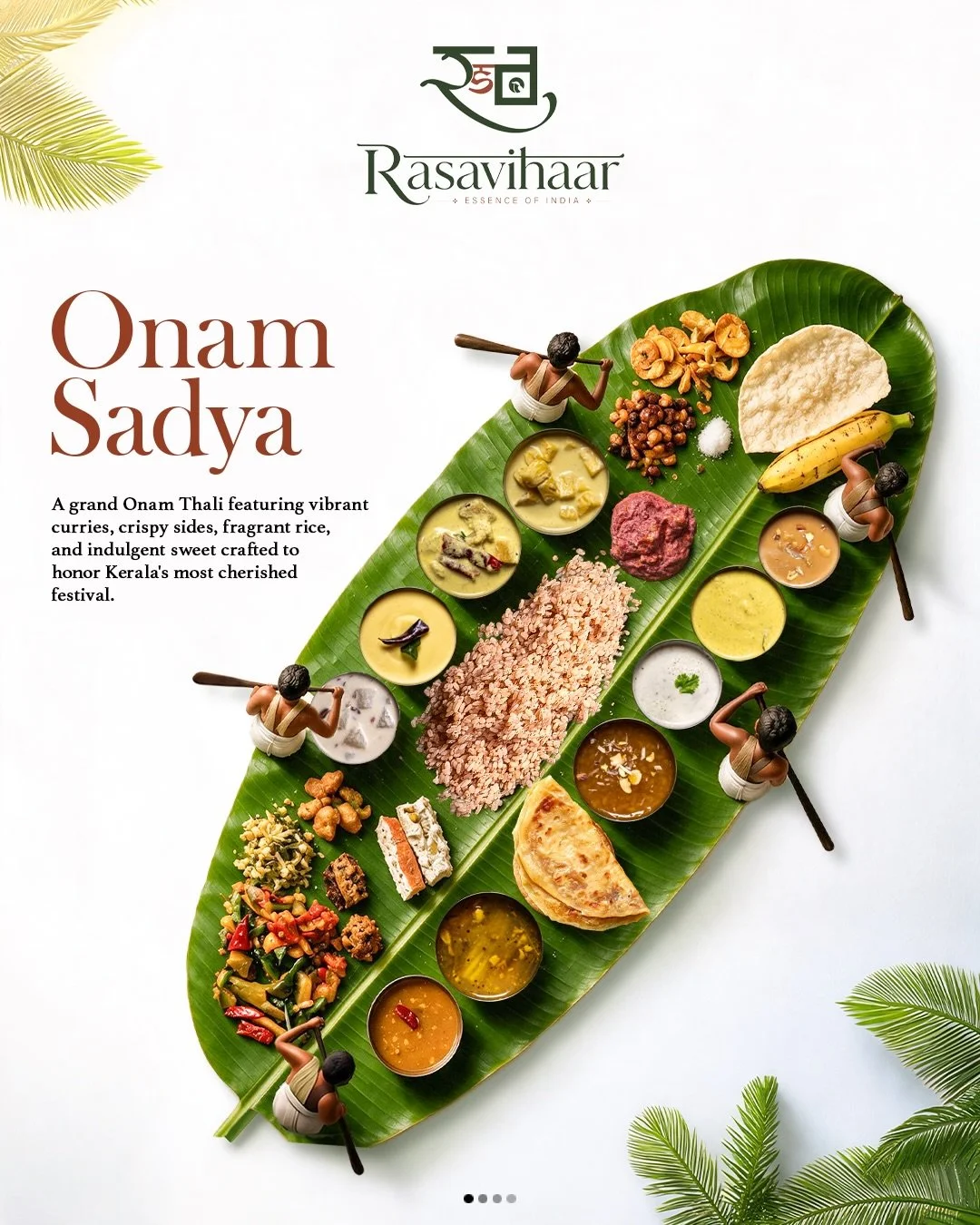 A feast that brings Kerala to your table. 🌿✨
Celebrate the flavours of Onam with an authentic Onam Sadya at Rasavihaar, along with our special vegetarian delicacies crafted with tradition and love. 🌼🥥

From 26th to 30th August.