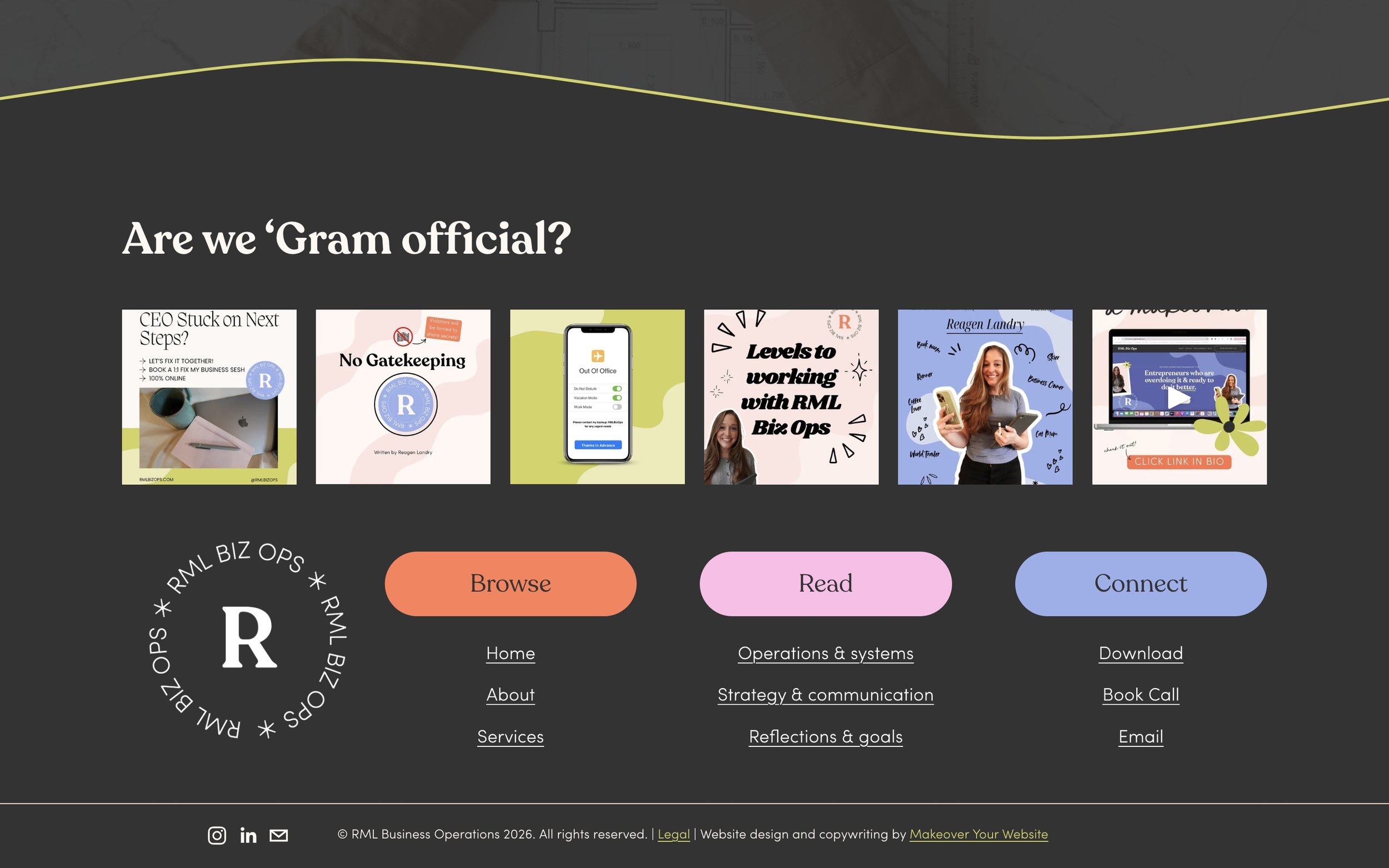 A website homepage with the question 'Are we 'Gram official?' and a series of social media preview images related to business operations, including phrases like 'No Gatekeeping' and 'Levels to working with RML Biz Ops.' Below are navigation buttons l