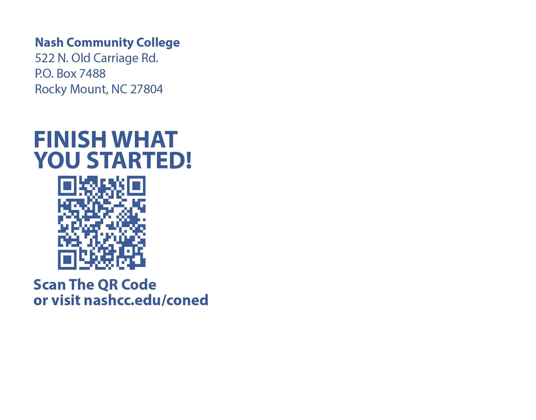 Nash Community College address and a QR code with the text 'Finish what you started! Scan the QR code or visit nashcc.edu/coned'