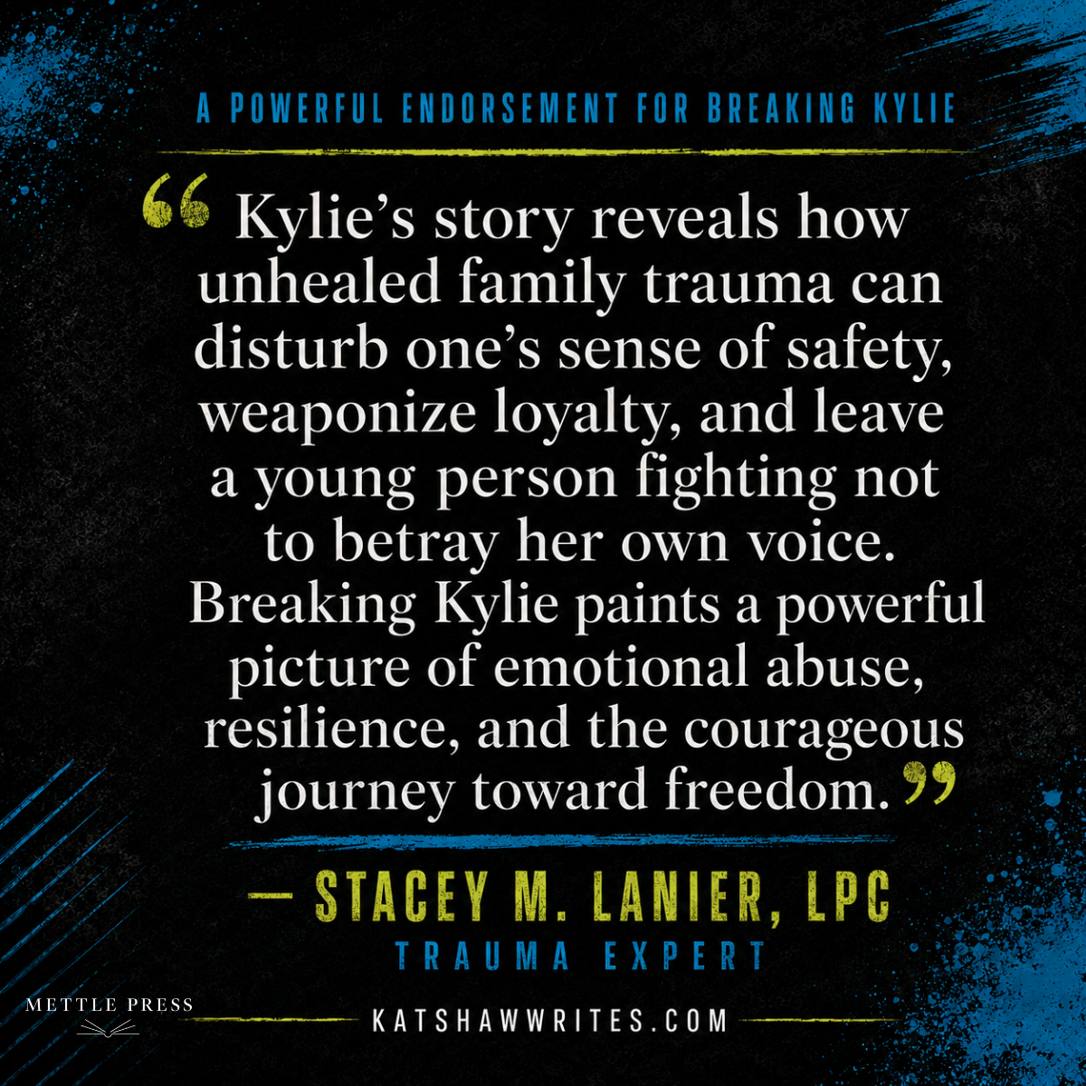 Quote by Stacey M. Lanier about emotional abuse and resilience, with blue and yellow accents on a black background.