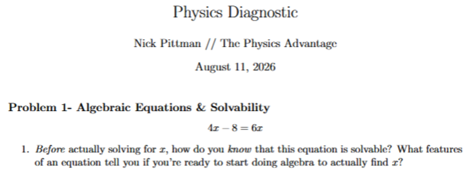 Excerpt from a physics diagnostic paper titled 'Physics Diagnostic' by Nick Pittman, dated August 11, 2026. The page includes a problem on algebraic equations and solvability, with the equation 4x - 8 = 6x and a question about the features of the equation indicating readiness to solve for x.