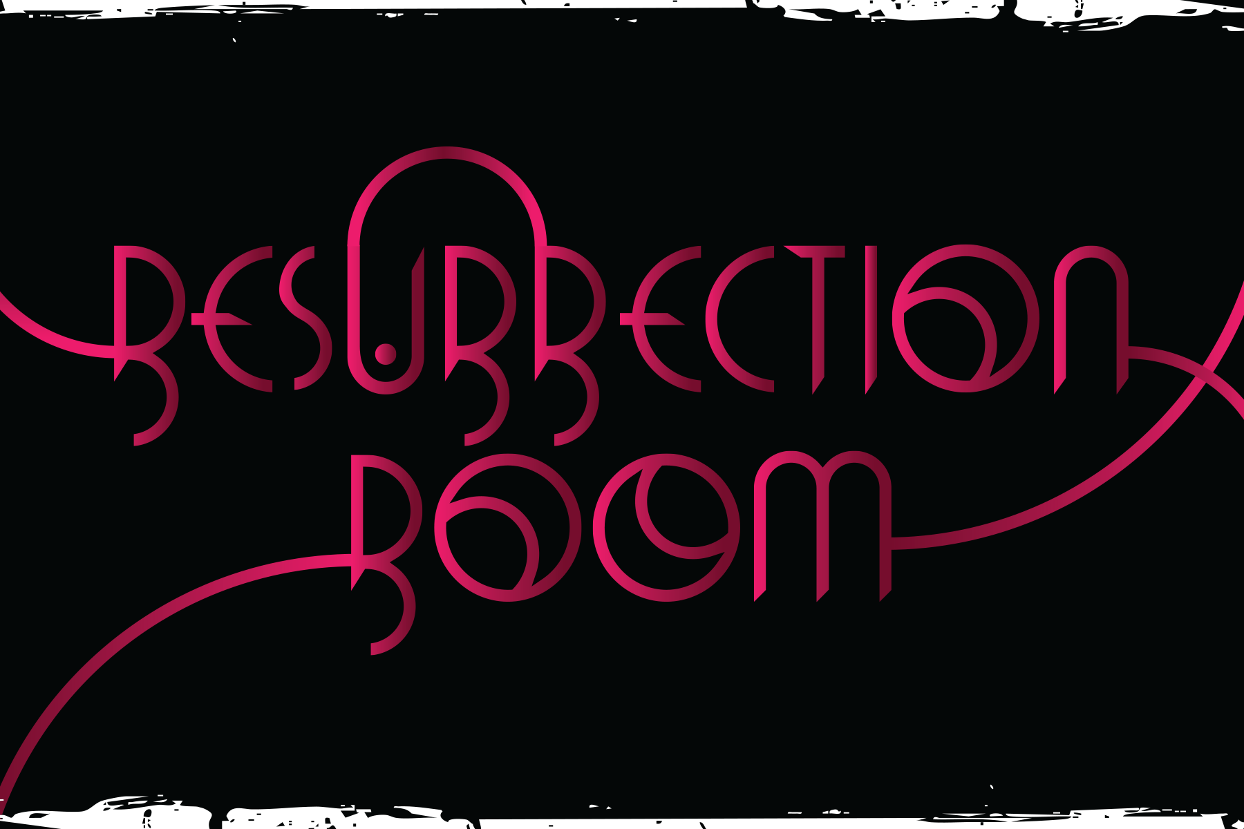 RESURRECTION ROOM