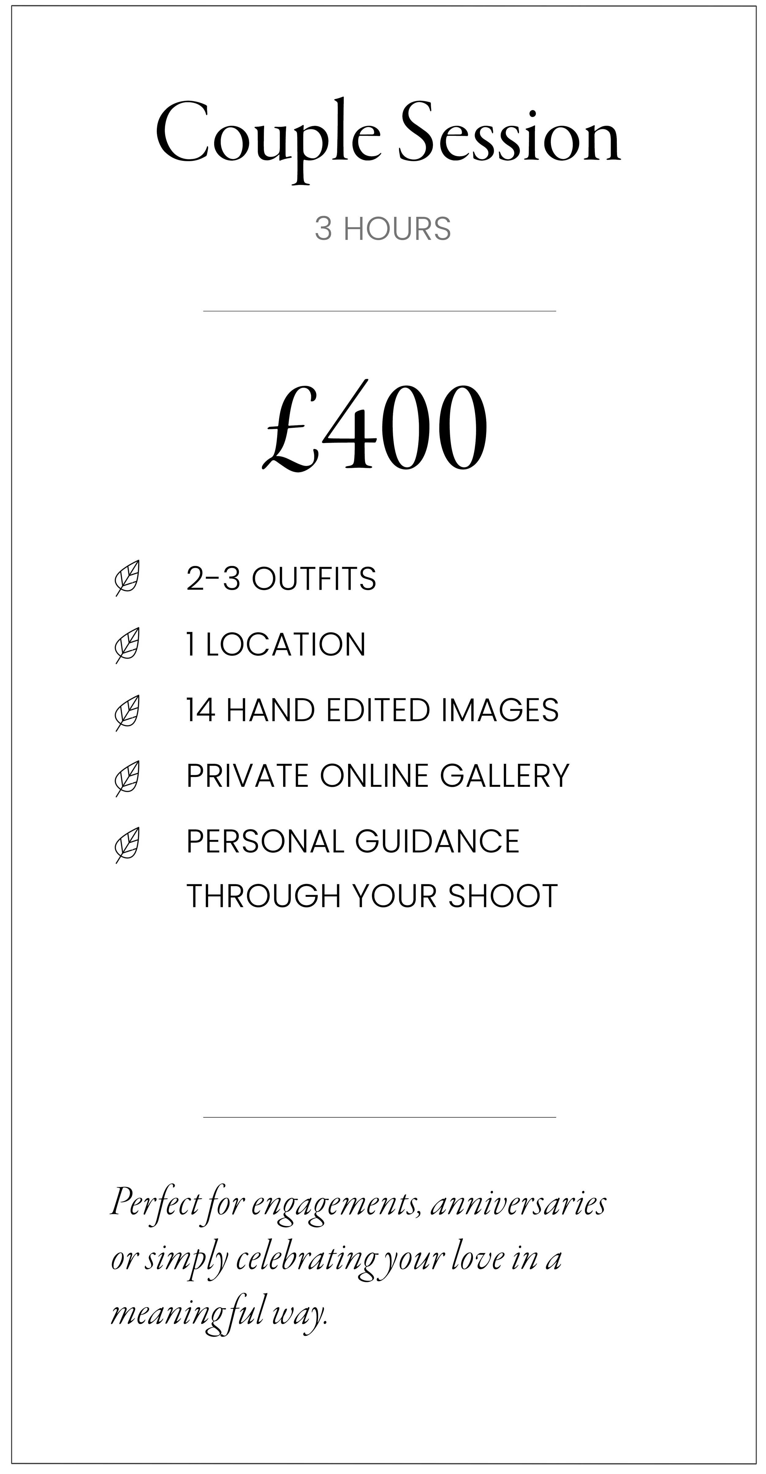 A flyer advertising a couple's photo shoot package for 400 GBP, including 3 hours, 2-3 outfits, 1 location, 14 hand-edited images, a private online gallery, and personal guidance. The flyer emphasizes the suitability for engagements, anniversaries, or celebrating love.