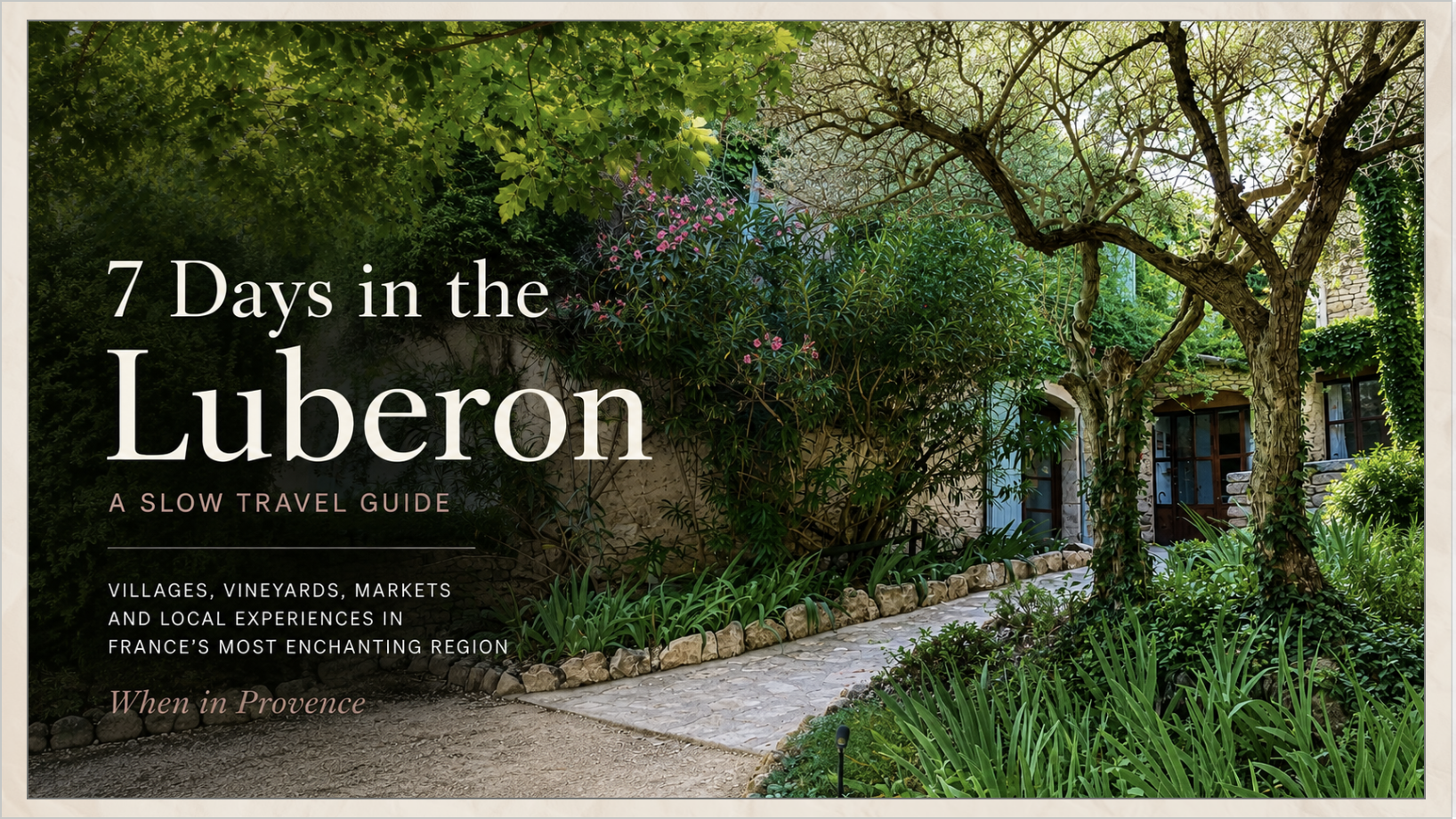 7 Days in the Luberon