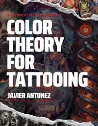Book cover titled 'Color Theory for Tattooing' by Javier Antunez, featuring vibrant, abstract, and colorful artwork related to tattoo design.