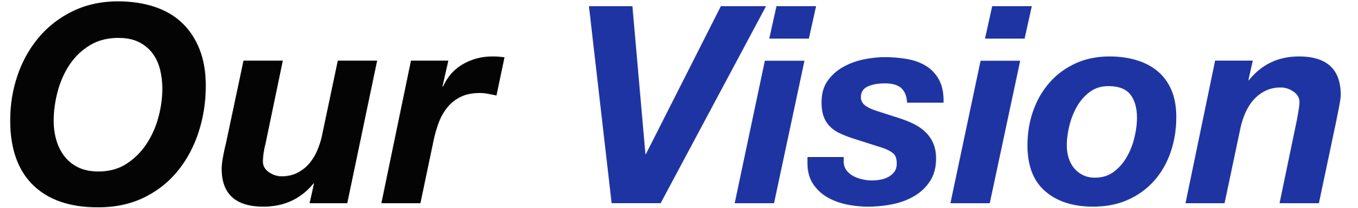 Text that says "Our Vision" with emphasis on the word "Vision" in blue and larger font.