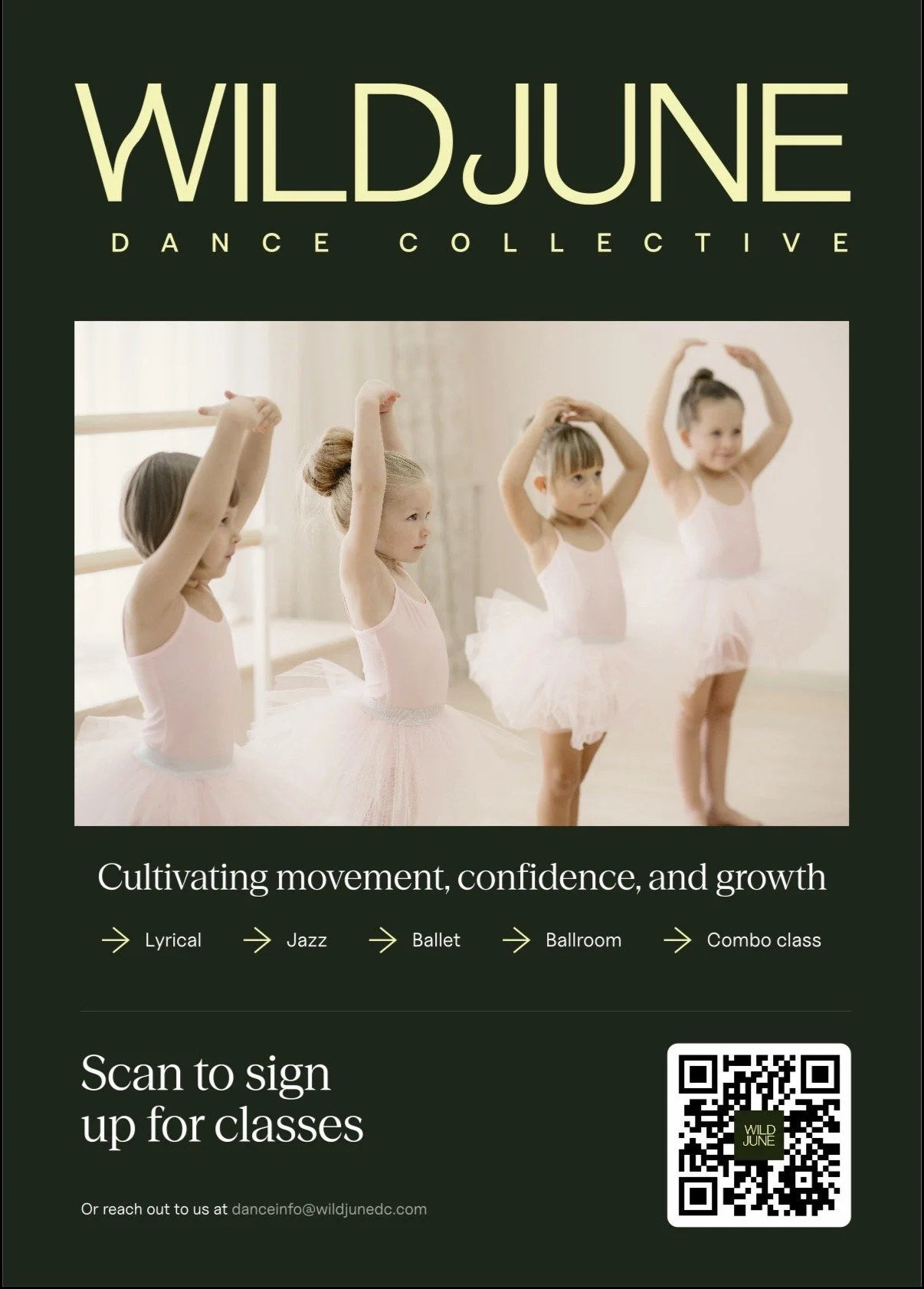 Poster for Wild June Dance Collective featuring four young girls in ballet tutus practicing ballet moves indoors. The text highlights classes in lyrical, jazz, ballet, ballroom, and combo classes, and includes a QR code for sign-up.