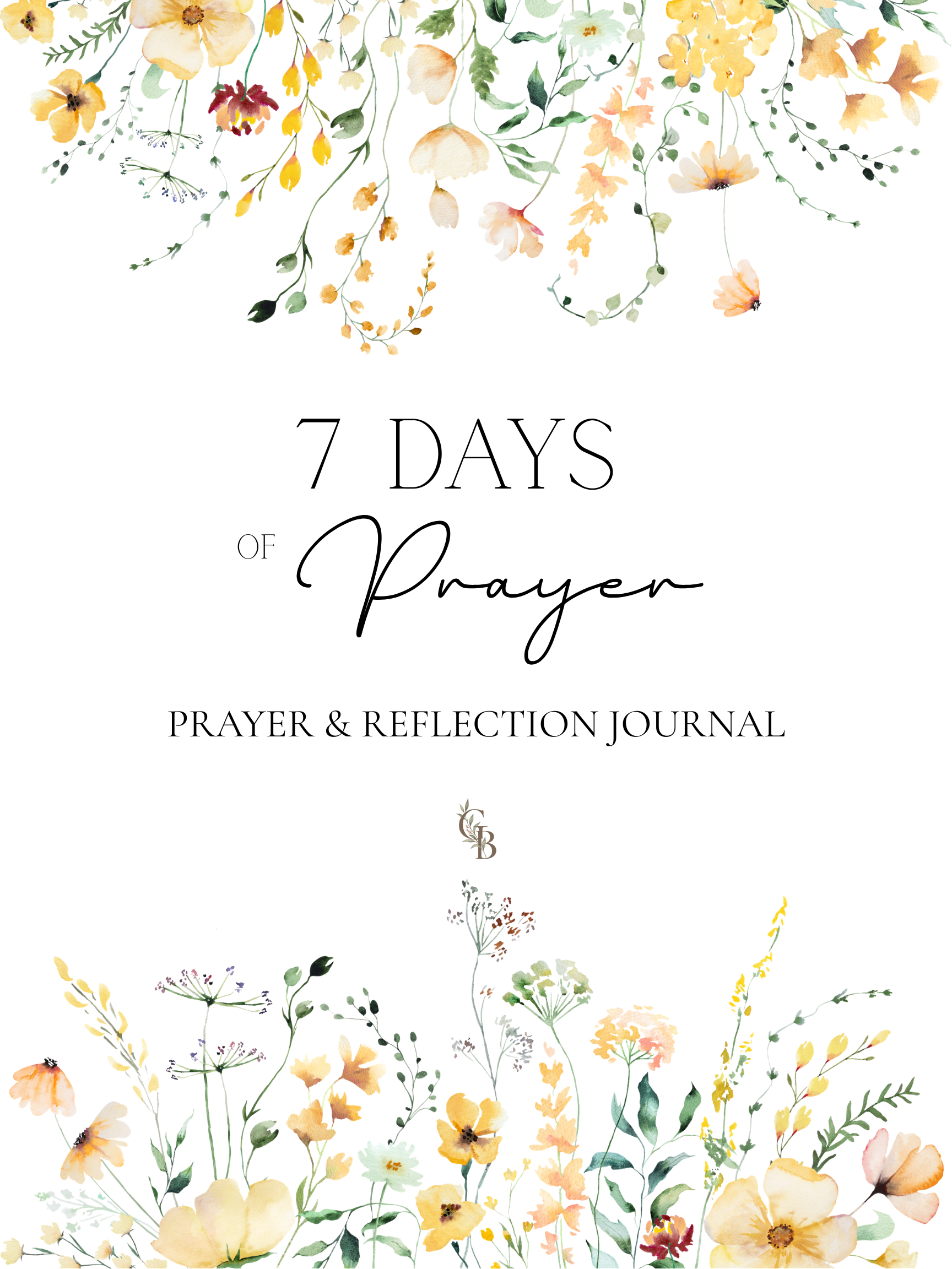 7 Days of Prayer - A Prayer & Reflection Journal