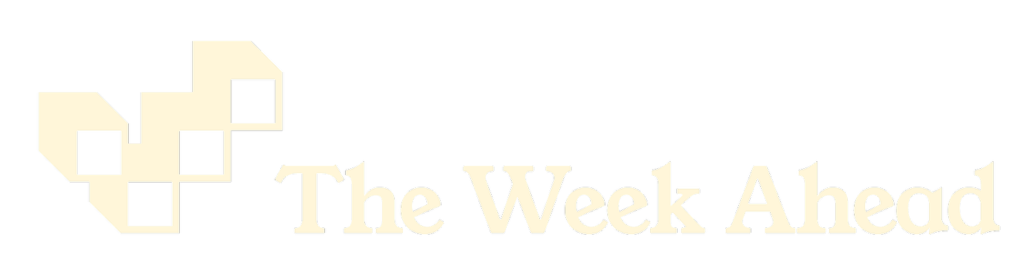 The Week Ahead