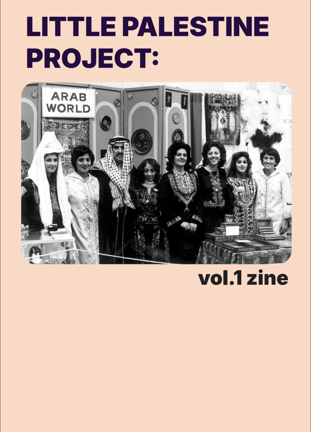 Little Palestine Project Zine: Vol. 1