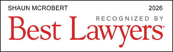 Recognition of Shaun Mcrobert as one of the best lawyers in 2026