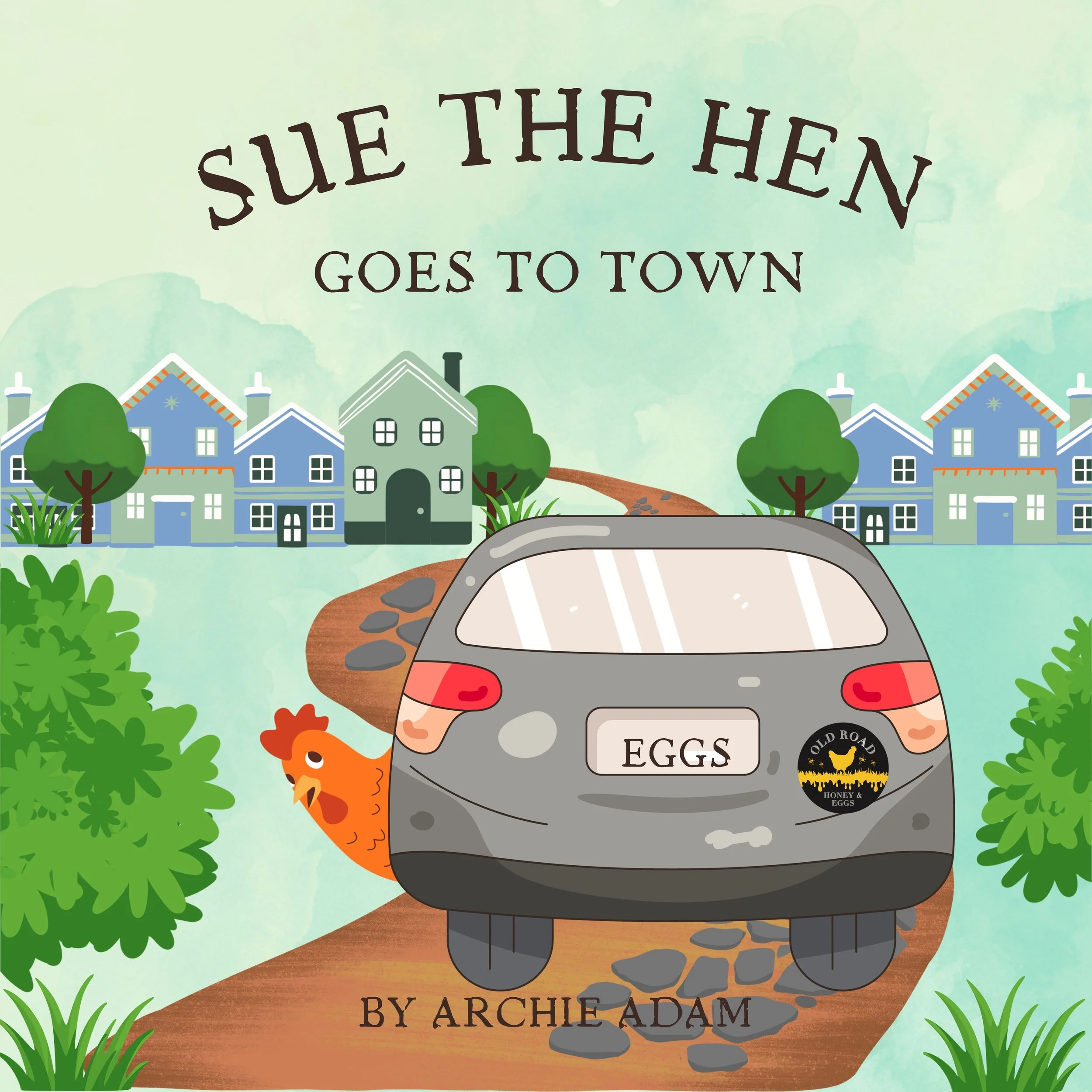 Book - Sue the Hen goes to Town
