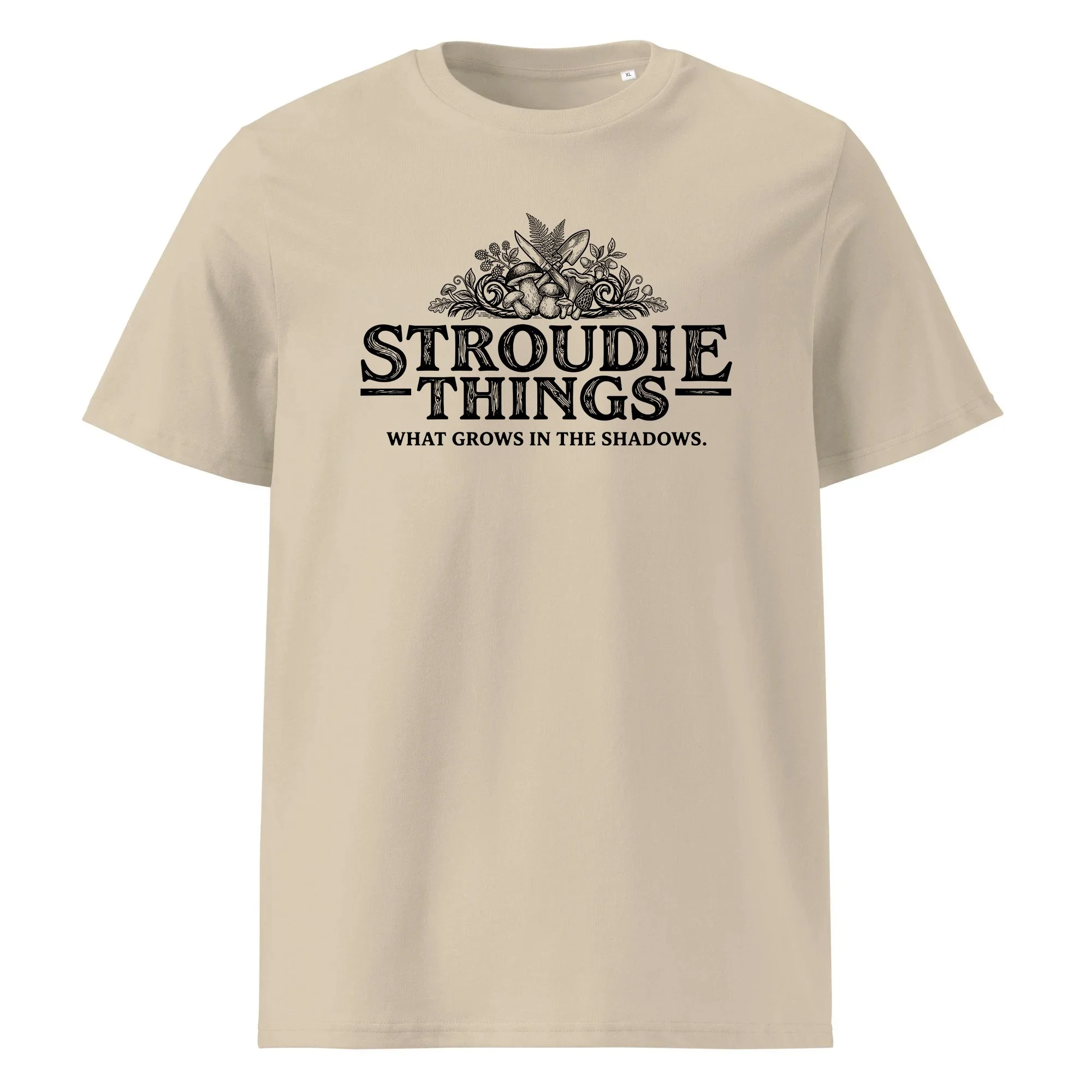 Stroudie Things 'What Grows in the Shadows' Organic T-Shirt