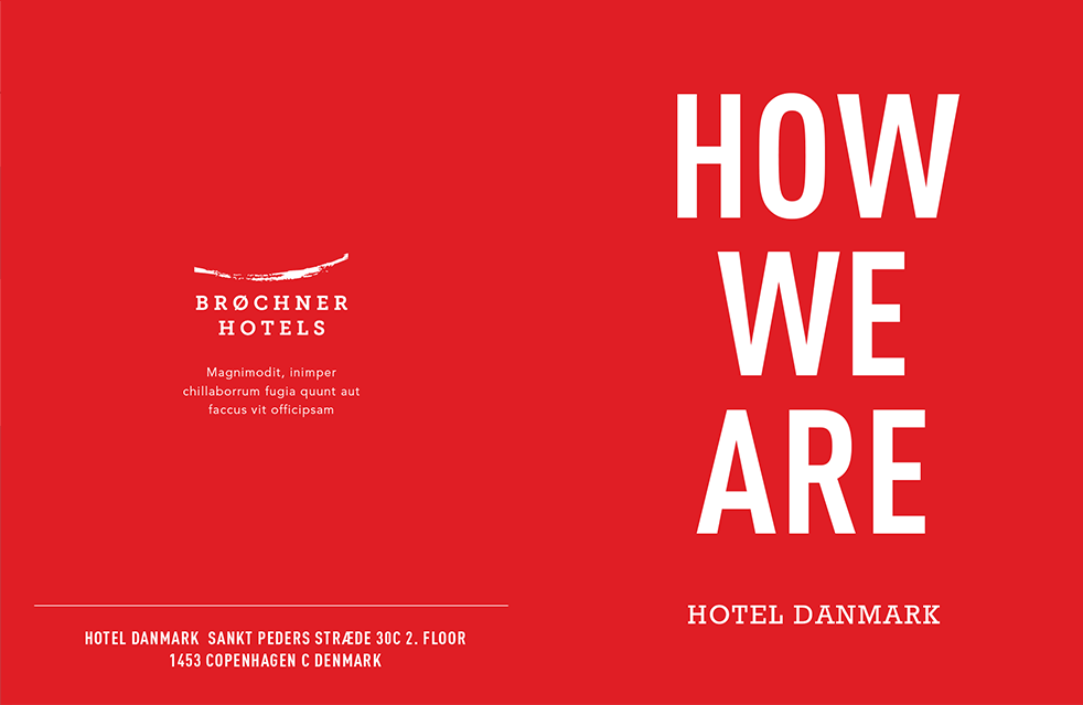 Hos BOCCA var jeg med til at udvikle den visuelle identitet for Brøchner Hotels. Jeg har designet et bredt udvalg af materialer i hotellernes univers. Velkomst- og informationsmateriale, wayfinding og skiltning, samt menukort til morgenbuffeten. Et s