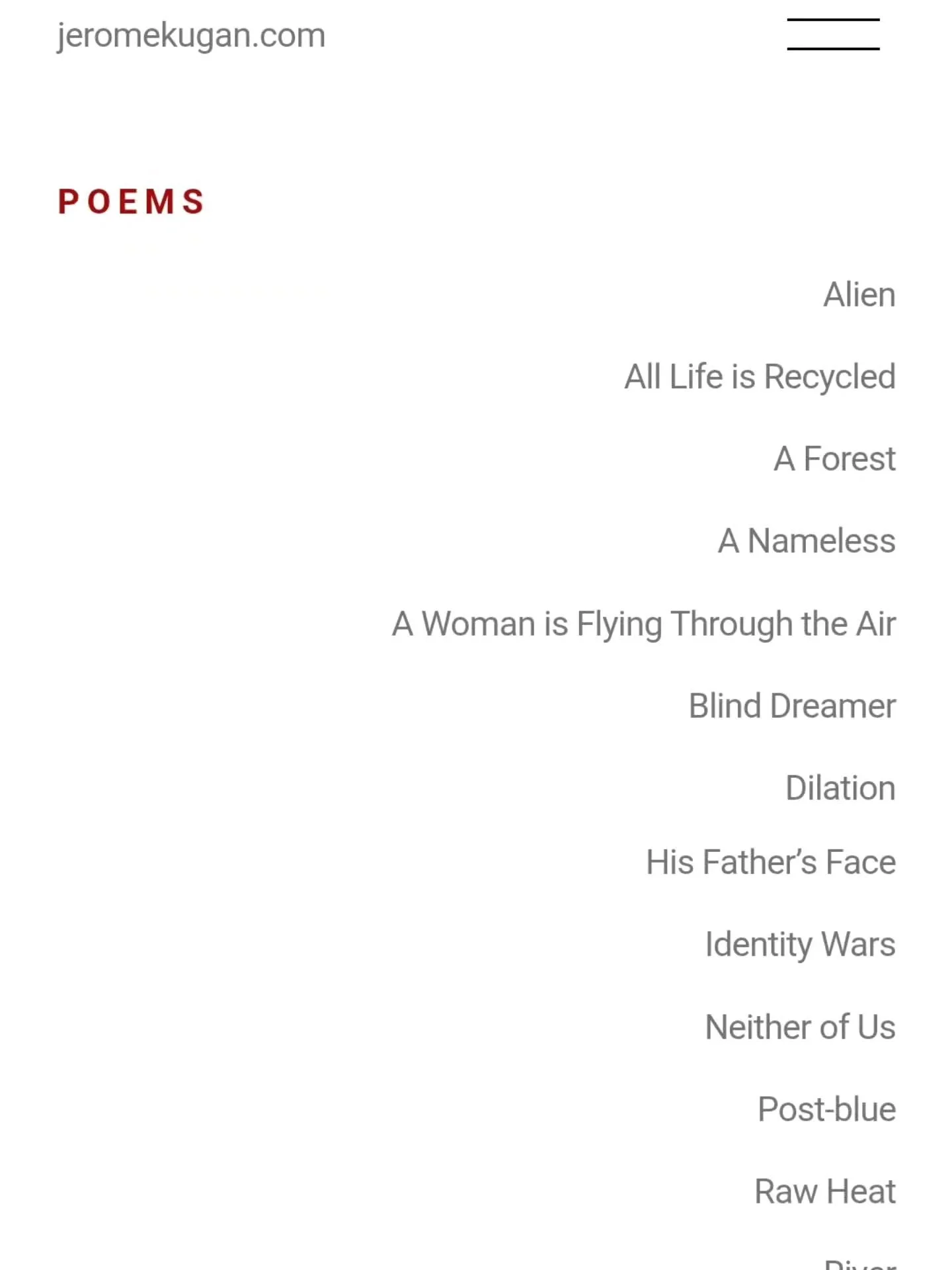 Added a POEMS page to my website. A small but excellent selection of verses penned in recent years for our mutual enjoyment. One or two even got published. I will add more as time goes on. Enjoy!