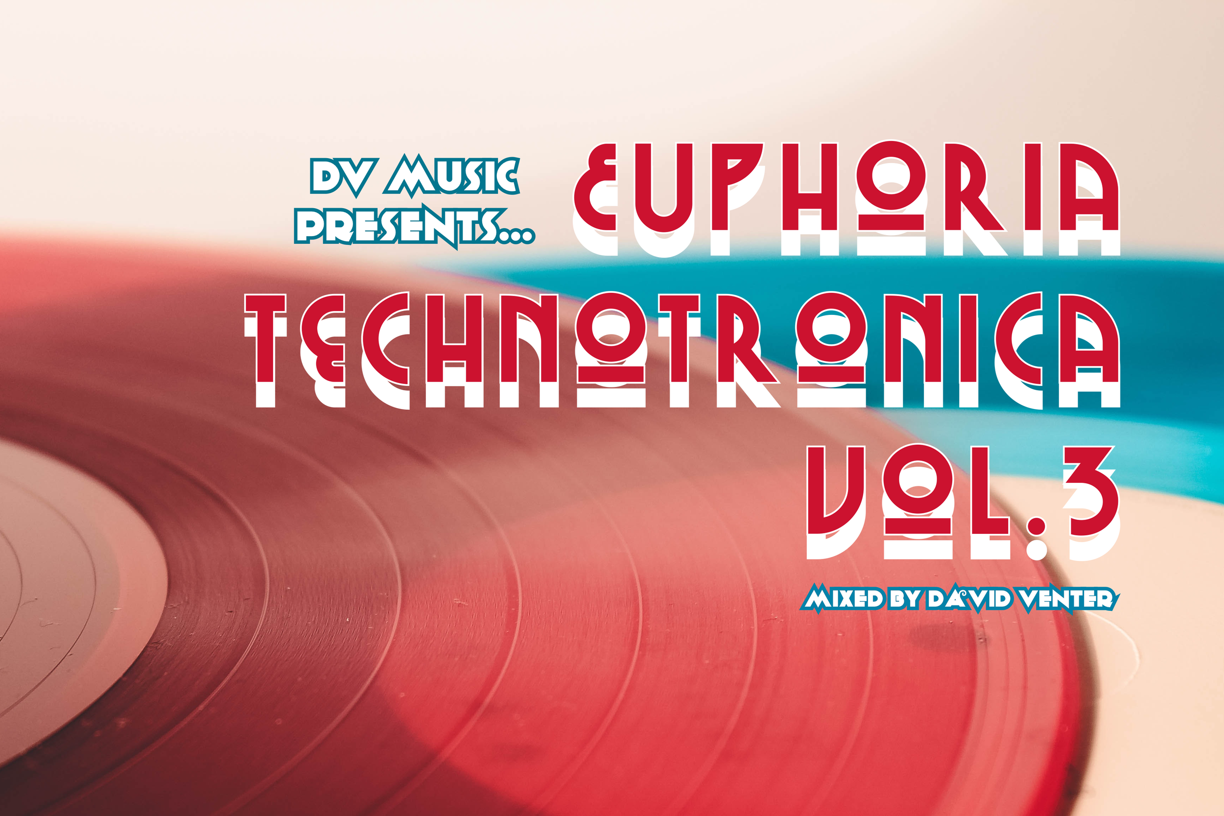 Euphoria Technotronica Vol.3