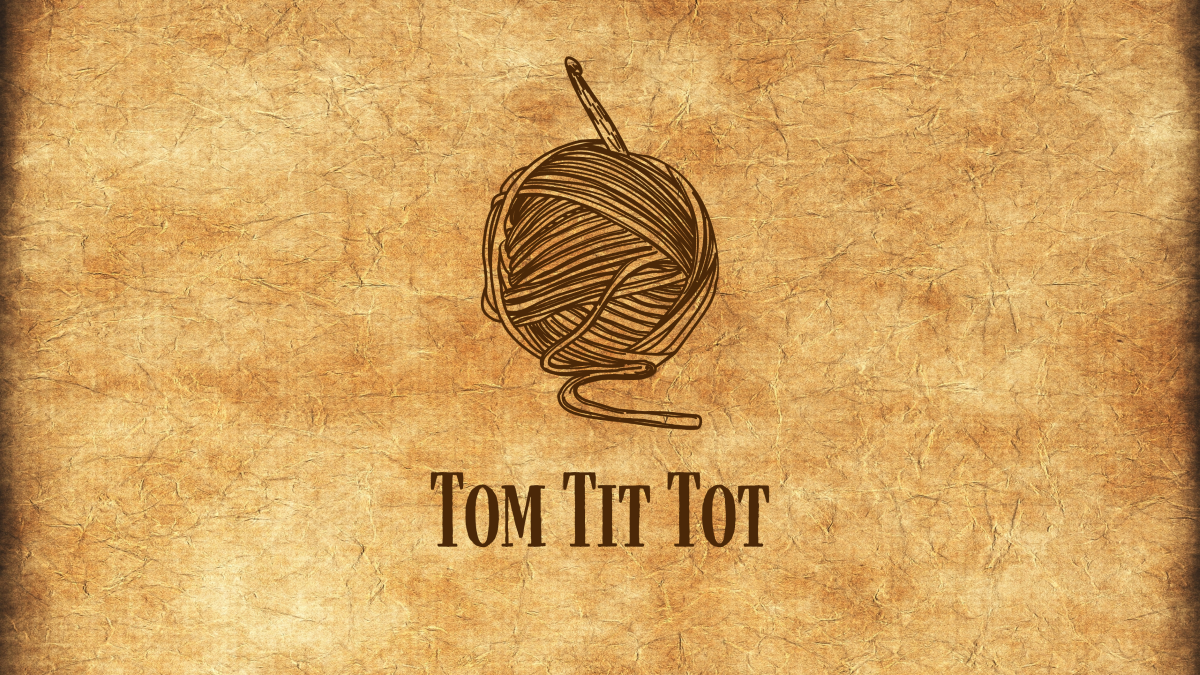 Tom Tit Tot