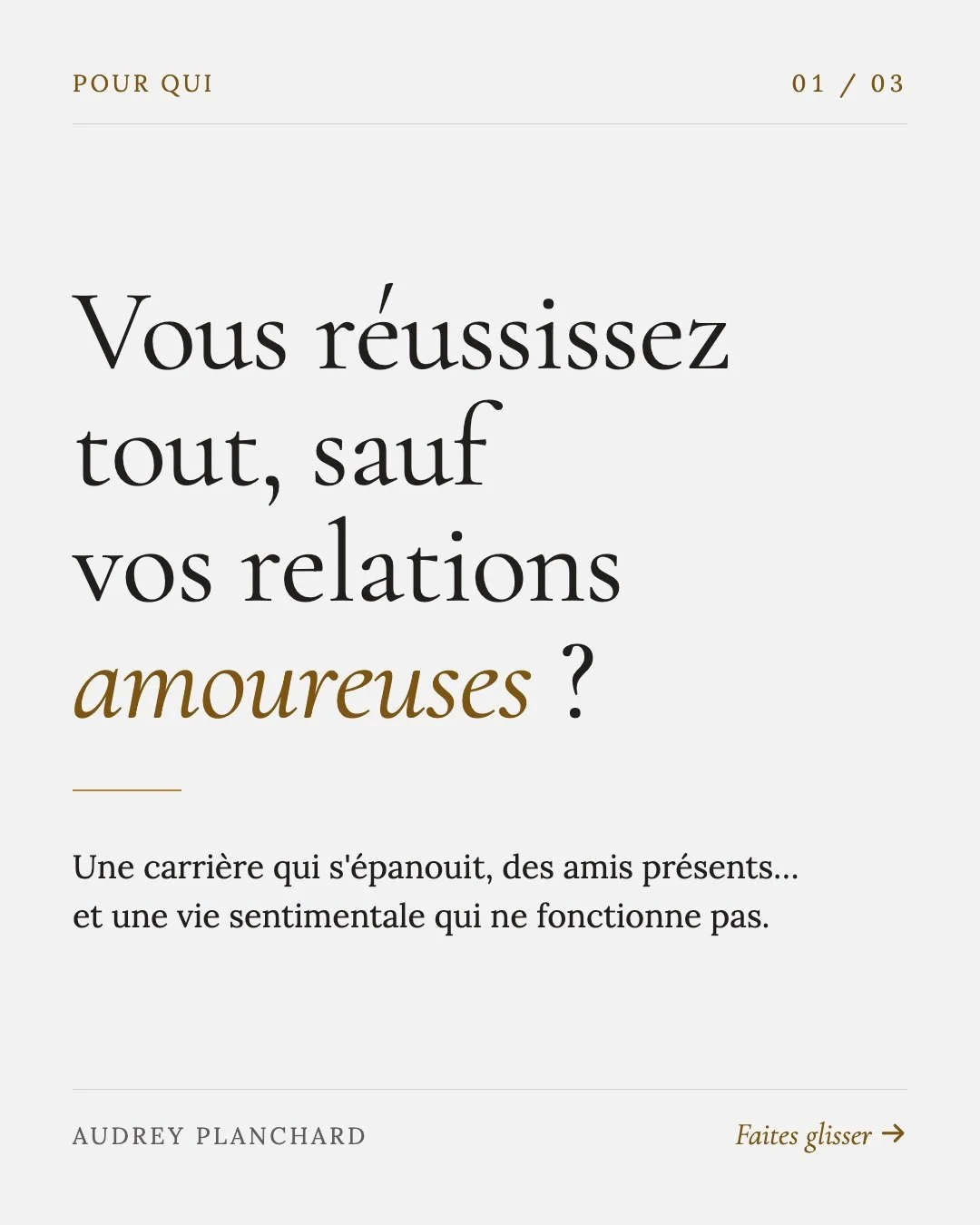 Vous r&eacute;ussissez tout, sauf vos relations amoureuses ?

Une carri&egrave;re qui s'&eacute;panouit, des amis pr&eacute;sents&hellip; et pourtant, les m&ecirc;mes histoires se r&eacute;p&egrave;tent. Vous vous investissez dans des relations qui v