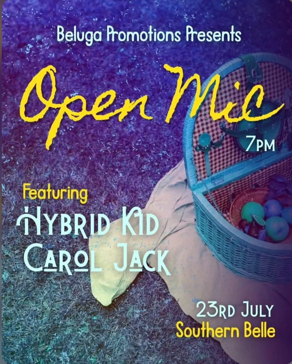 Beluga Promotions, featuring Hybrid Kid and Carol Jack  at Southern Belle
