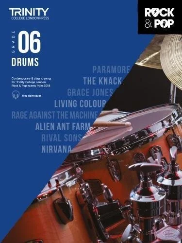 Trinity Rock &amp; Pop - Grade 6 - Drums