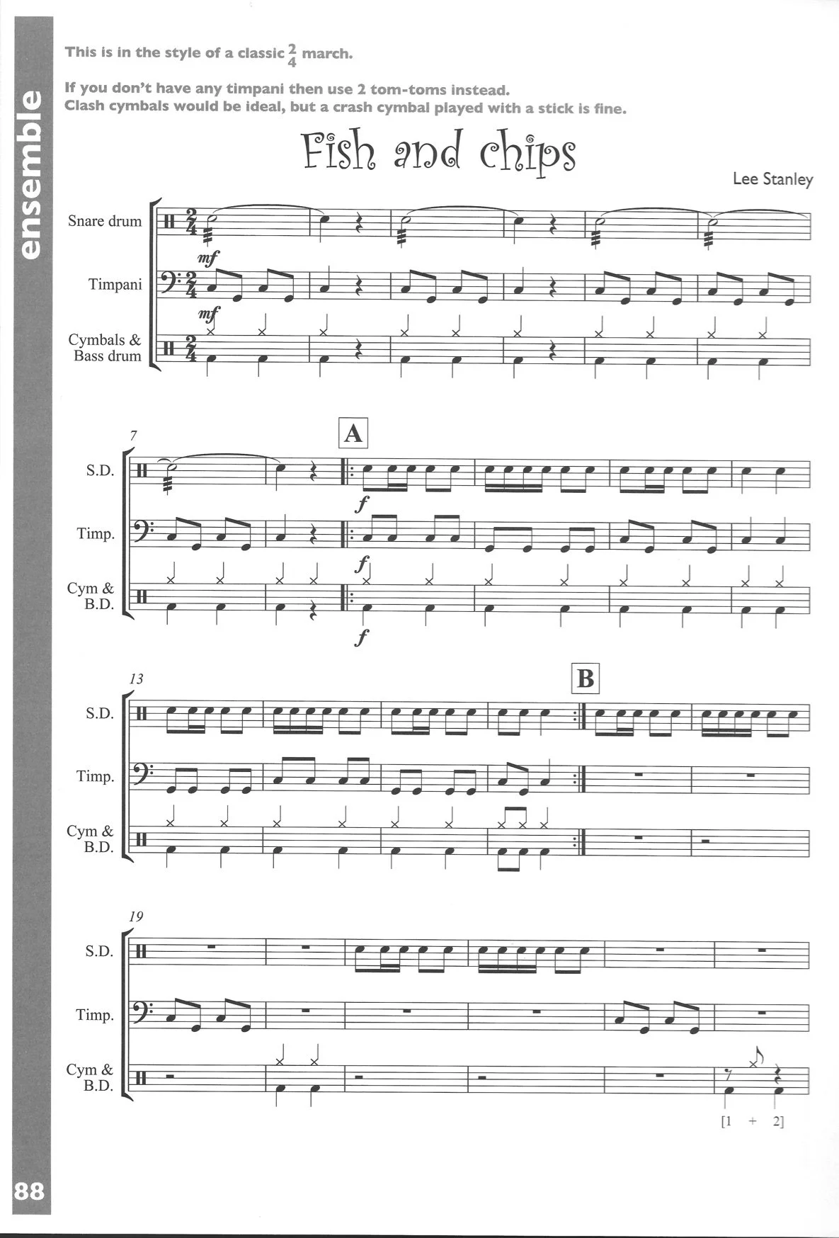 Sheet music titled 'Fish and Chips' by Lee Stanley, with musical notes and instructions for percussion instruments including snare drum, timpani, cymbals, and bass drum on a music stand.