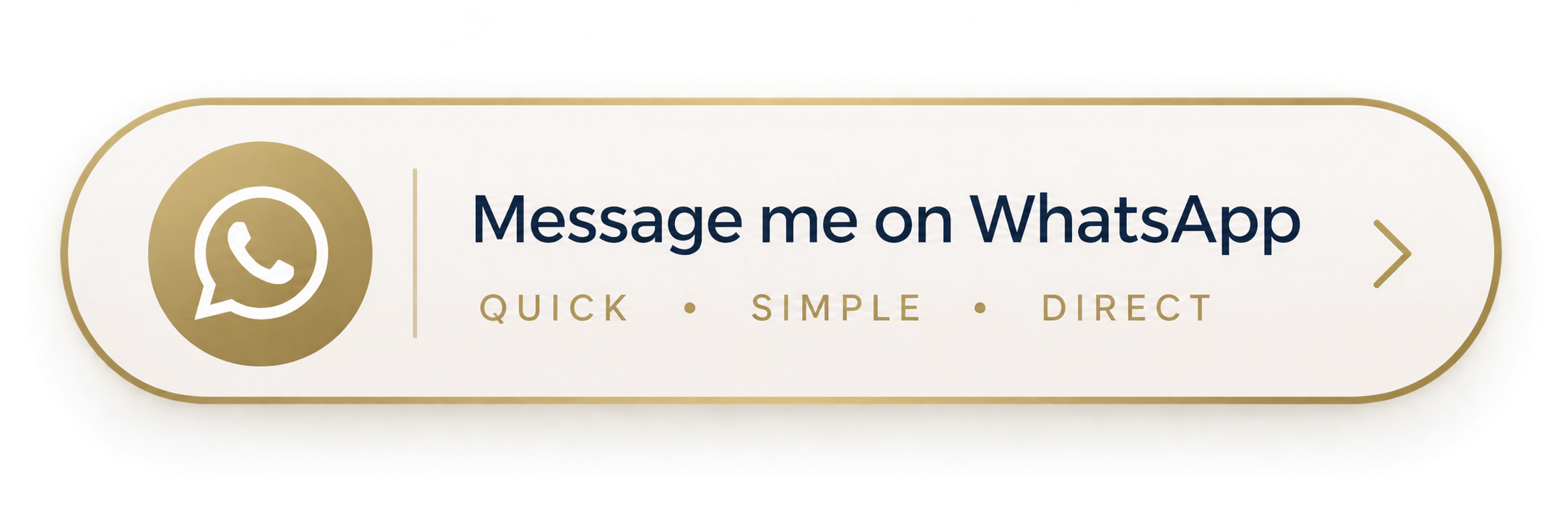 Button with WhatsApp logo and text 'Message me on WhatsApp', indicating quick, simple, and direct messaging.