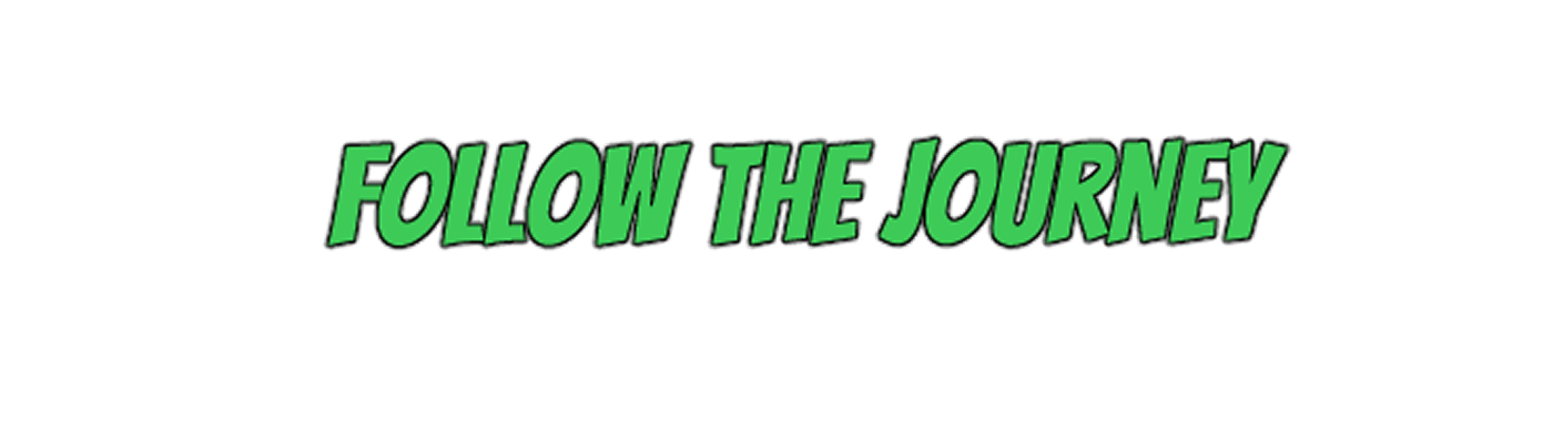 Text saying 'FOLLOW THE JOURNEY' in bold green letters on a black background.
