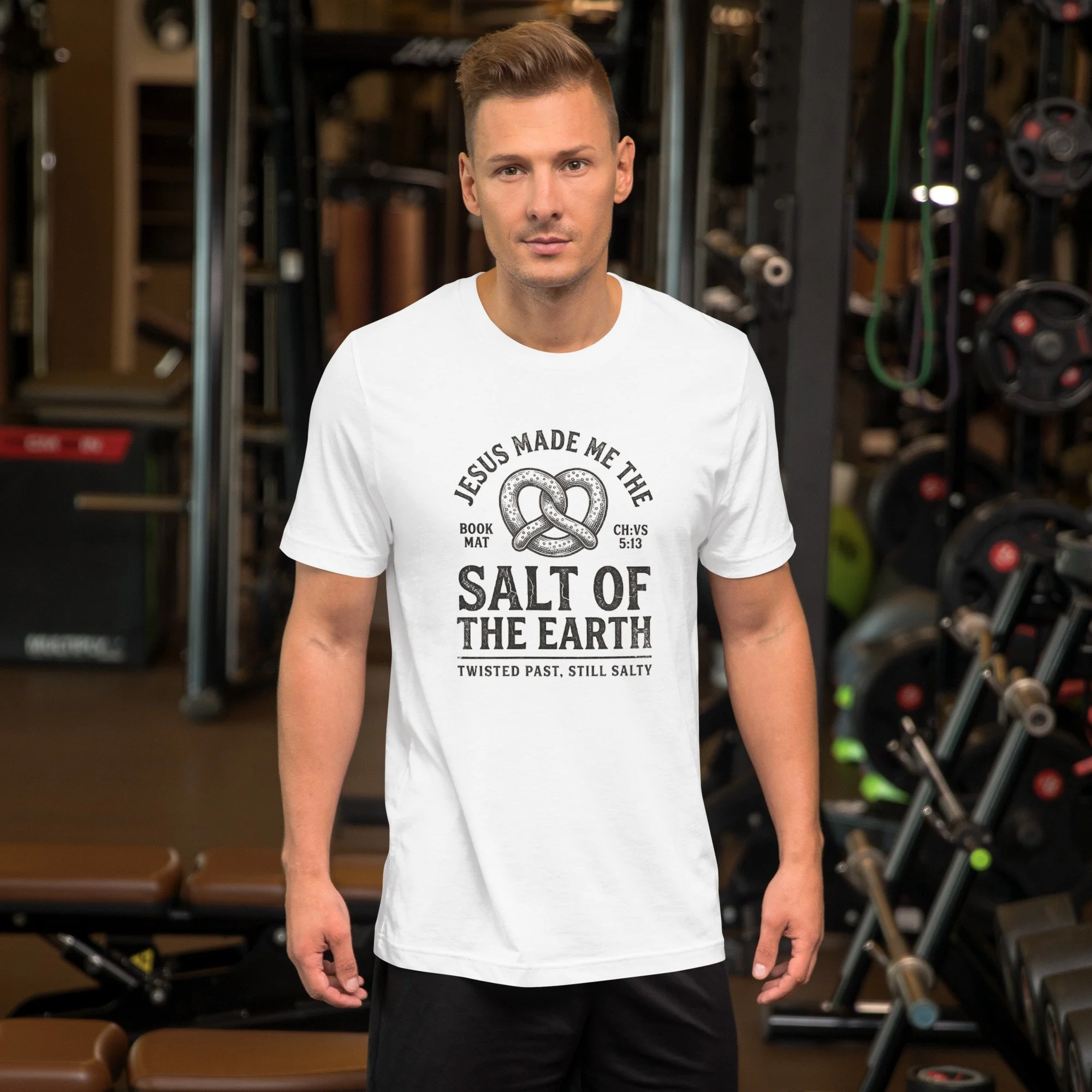 Jesus Made Me The....Salt of the Earth (Twisted Past, Still Salty)