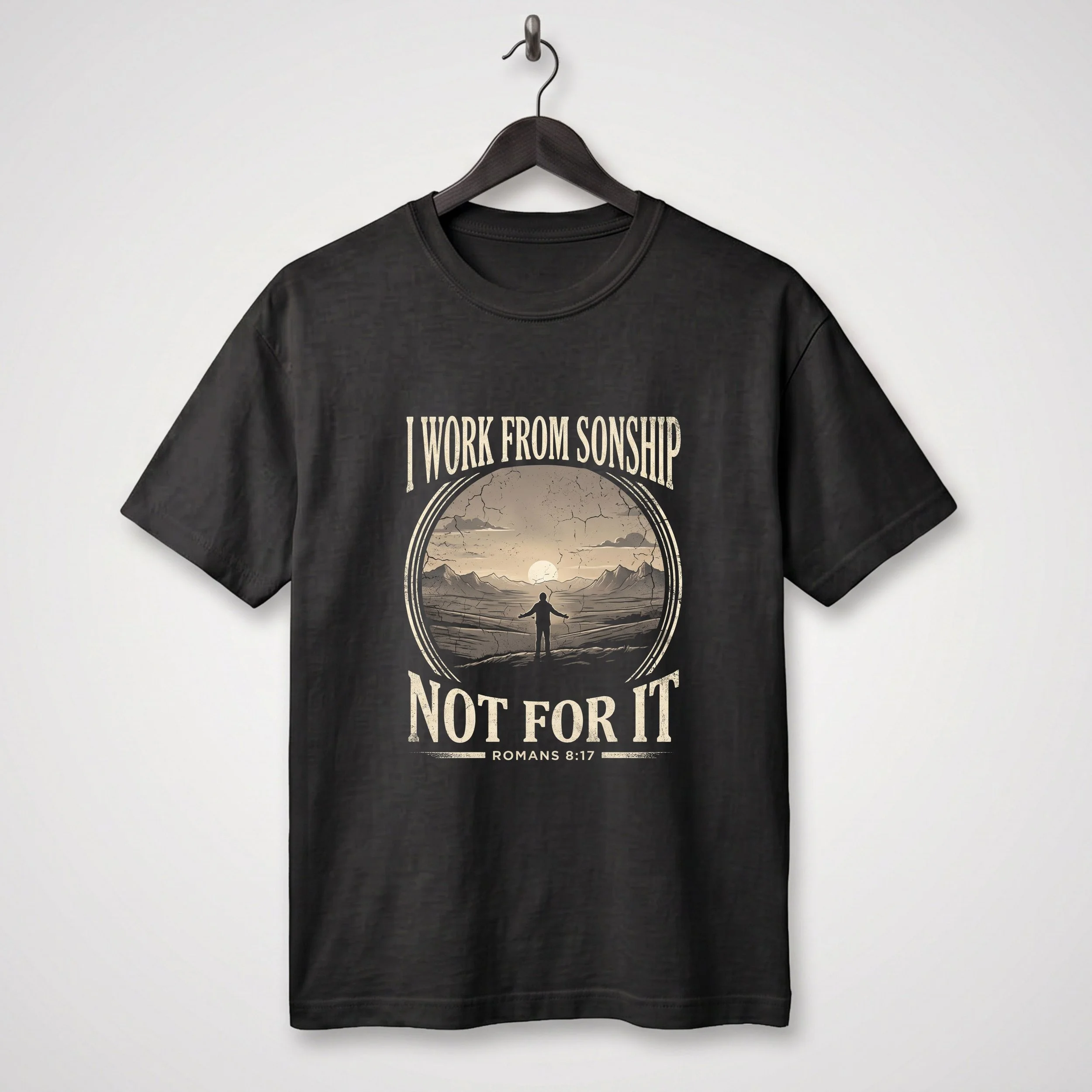 I Work From Sonship Not For It