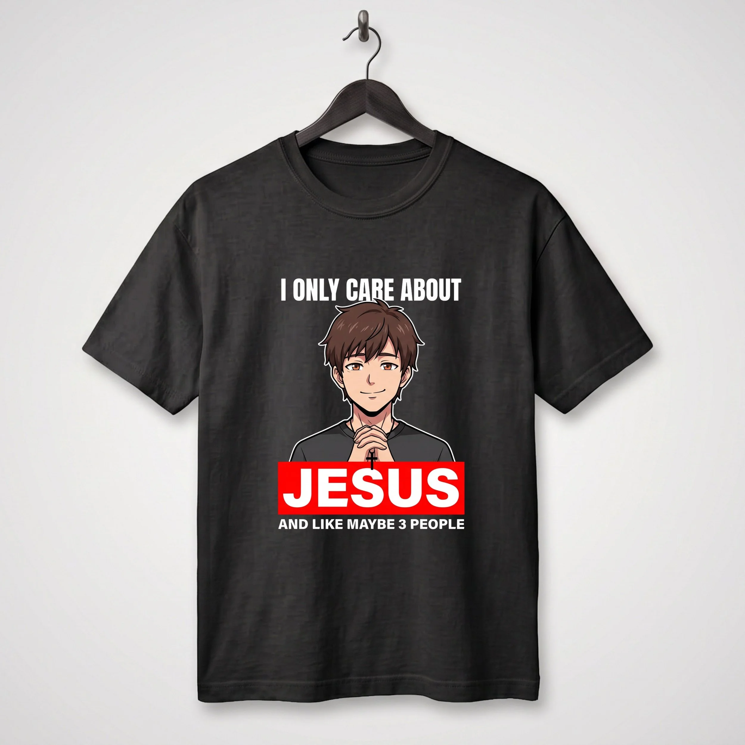 I Only Care About Jesus...