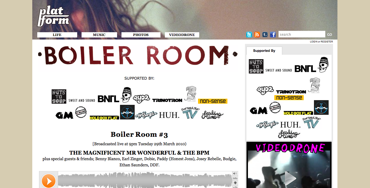 Screenshot of the original Boiler Room live stream when it was hosted on Platform Magazine, featuring its first sponsors, which included all the most credible youth blogs and websites including Hot One Ten