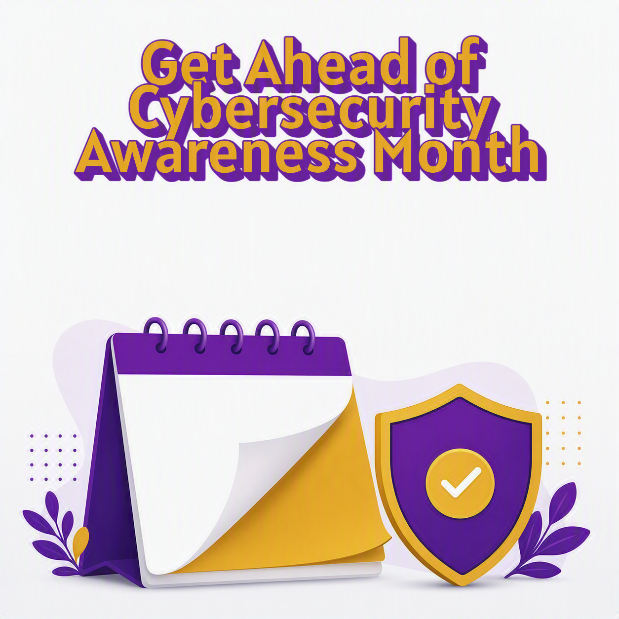 Cybersecurity Awareness Month Is Coming, Here's How to Actually Use It