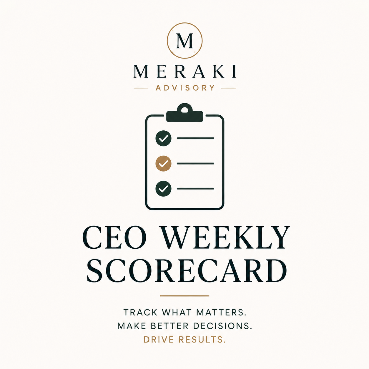 CEO Weekly Scorecard