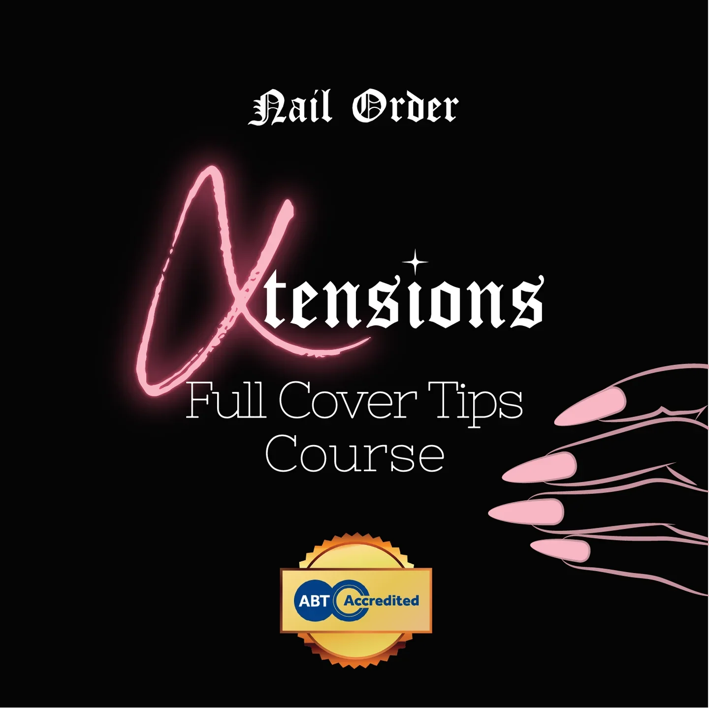 XTensions (Full Cover Tips) In Person Training Course (Small Group)