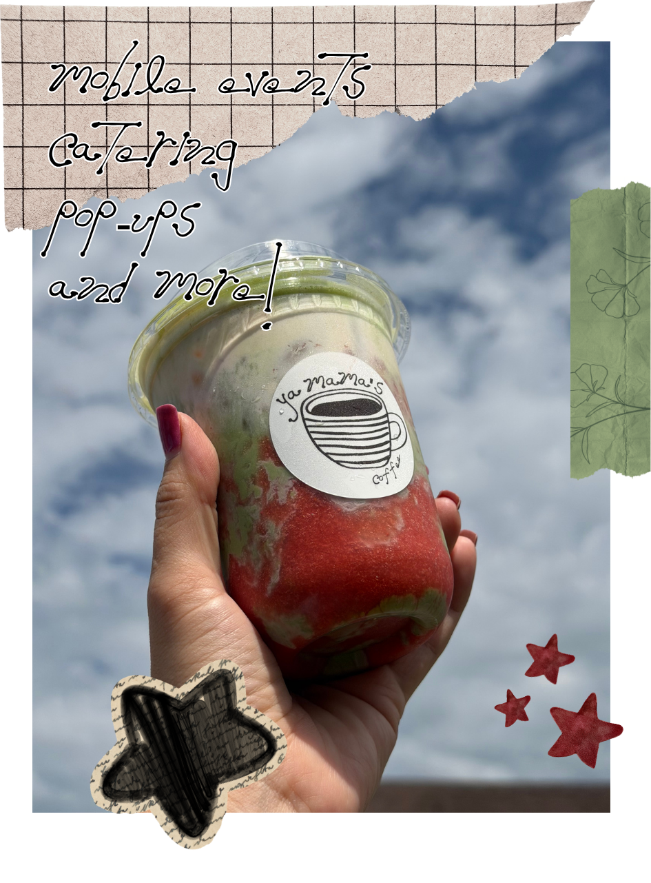 A person's hand holding a clear plastic cup filled with a colorful smoothie, with a label that reads ' Mama's Coffee.' The background shows a partly cloudy sky, and there are various decorative stickers and handwritten text on torn and crumpled pieces of paper around the image.