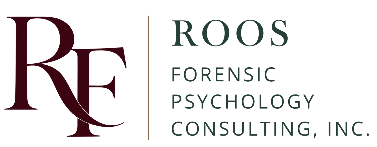 Roos Forensic Psychology Consulting, Inc.