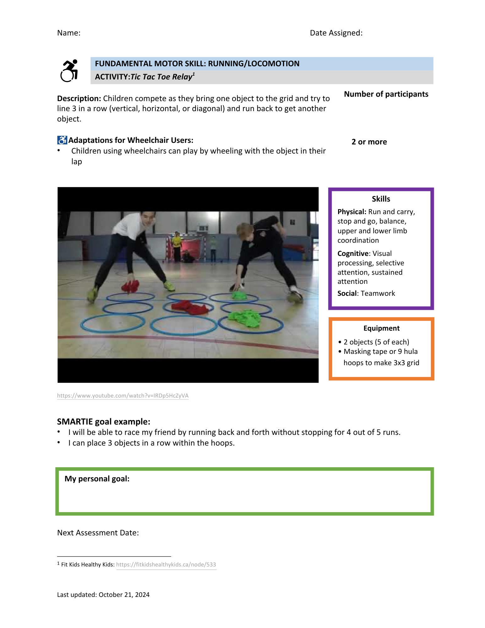 A worksheet for children focusing on running and locomotion skills. It includes a description of an activity called Tic Tac Toe Relay, with instructions, adaptations for wheelchair users, a photo of children playing with objects on the gym floor, and sections for personal goals, assessment date, and updates.