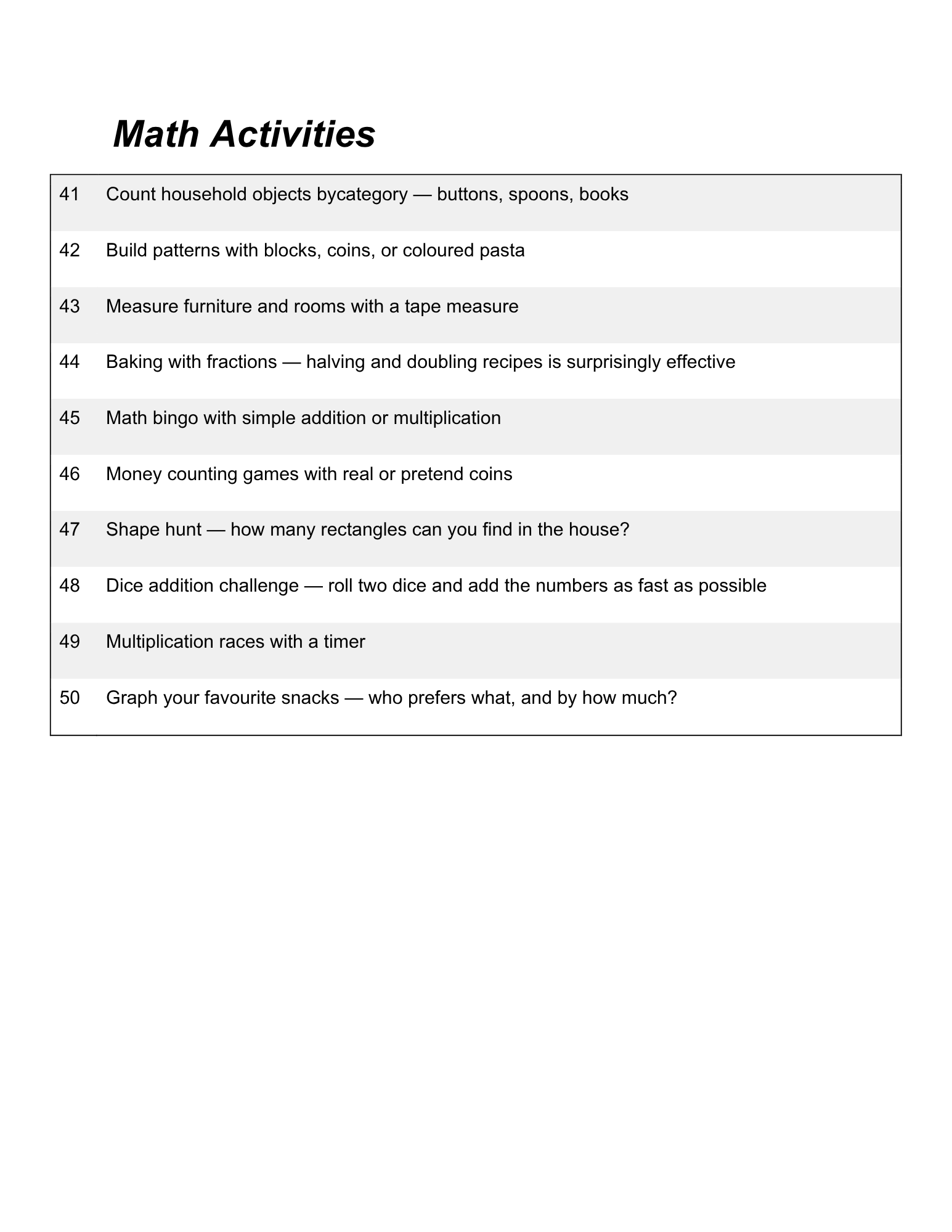 A printed list of math activities including counting household objects, building patterns, measuring furniture, baking with fractions, playing math bingo, shape hunt, dice addition, multiplication races, and graphing snacks.