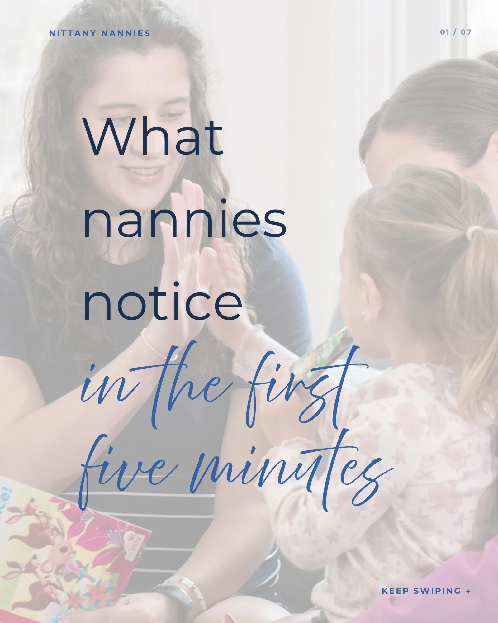 Nittany Nannies sitters don&rsquo;t just show up. They notice. Vetted, prepped, and paying attention from minute one.