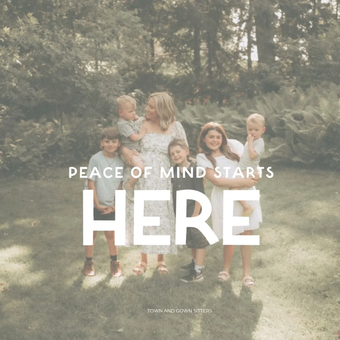 You deserve more than a babysitter. You deserve a partner you can count on.

Every Town and Gown sitter is hand-picked and vetted, so you can focus on what matters most. 🏡