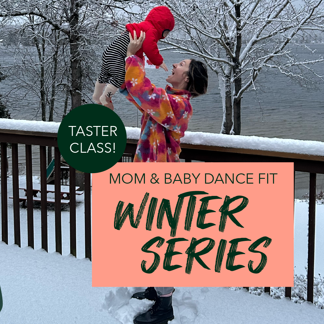 Mom & Baby Taster Class (Winter Series - November 12th)