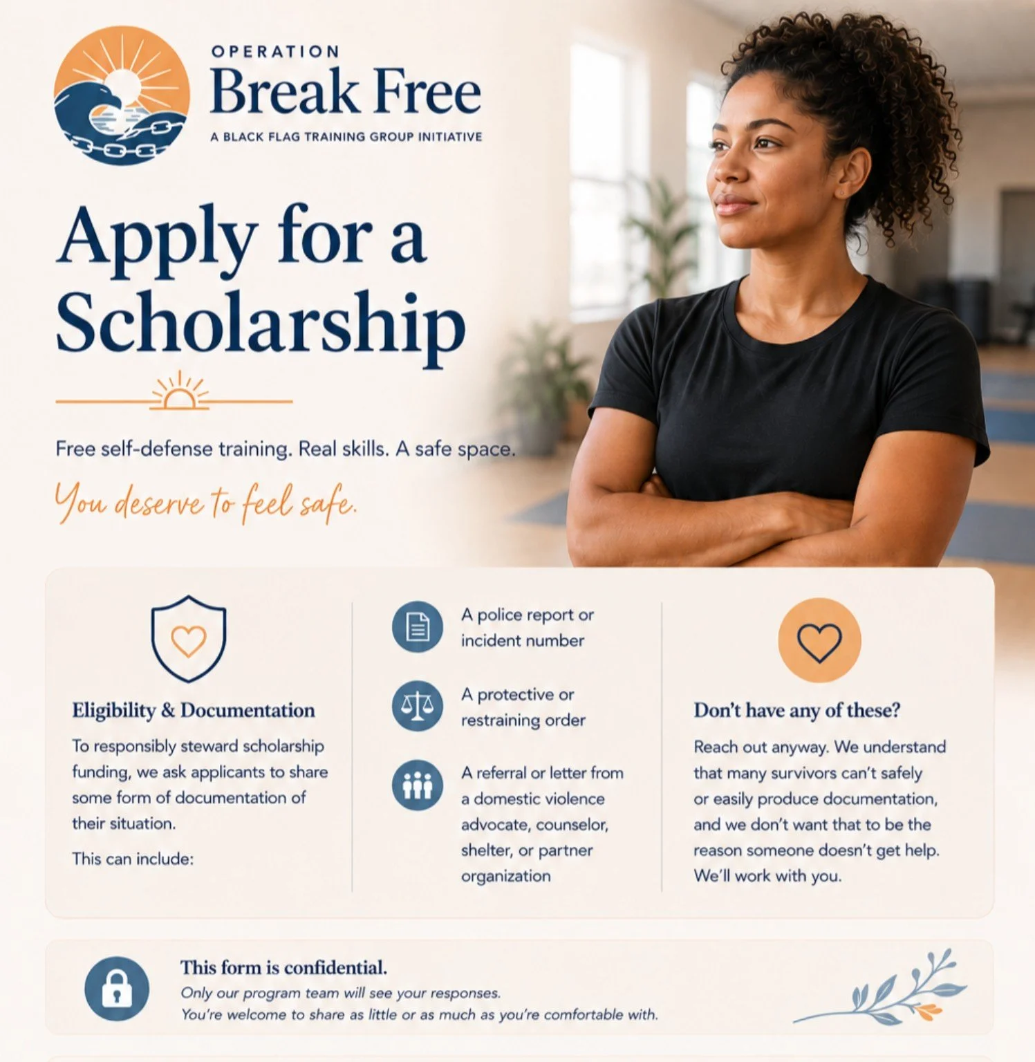 A flyer for Operation Break Free promoting scholarship application for a self-defense training group initiative. Features a woman with curly hair standing with arms crossed in a bright room. Includes information on eligibility, required documentation, and contact instructions with icons and decorative elements.