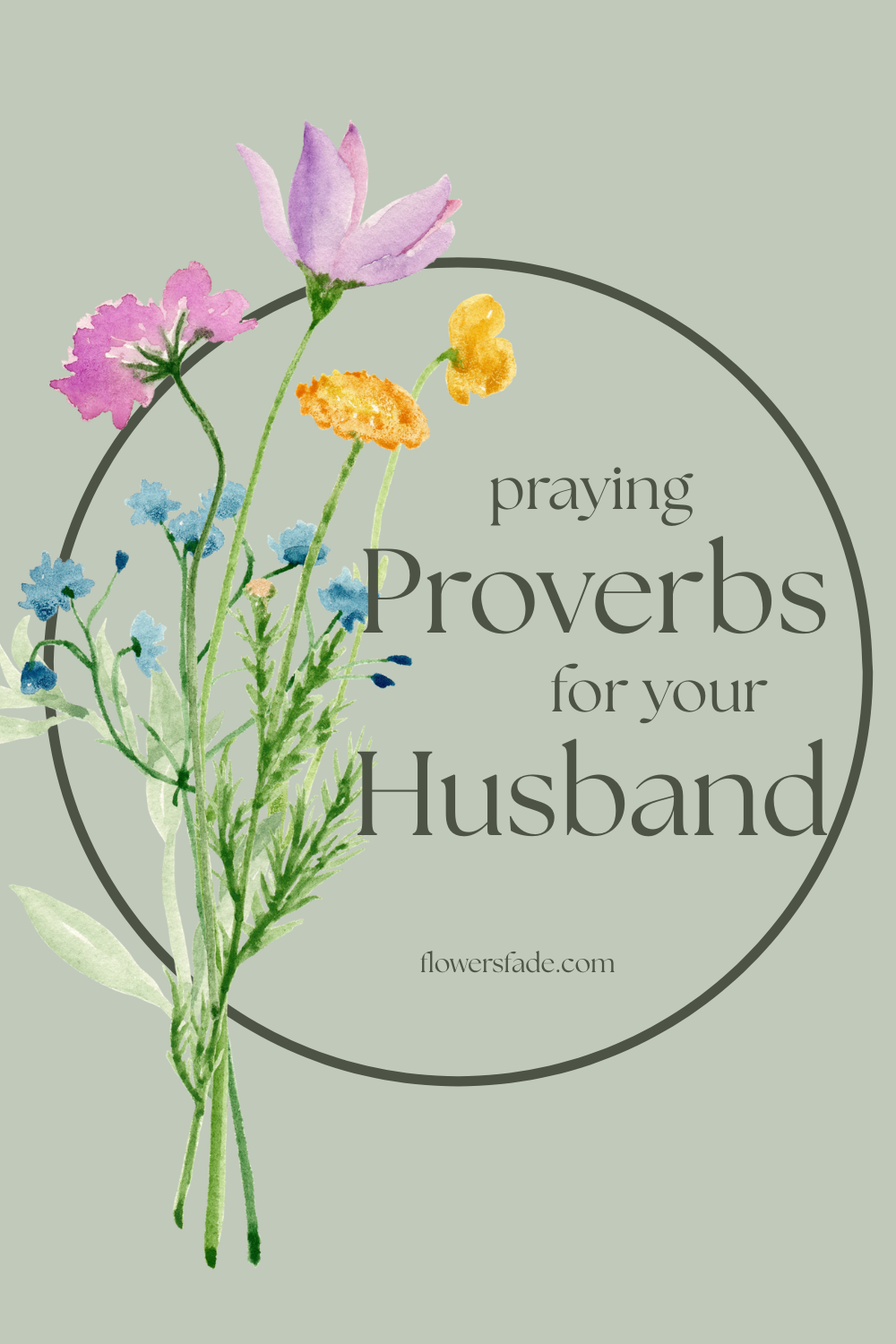 A Proverbs Prayer for Your Husband