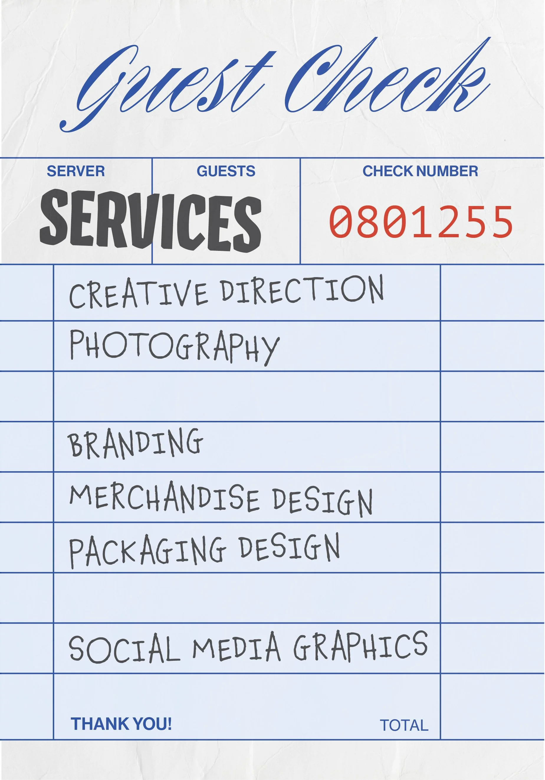 A restaurant guest check with handwritten service categories, check number, and a list of services including creative direction, photography, branding, merchandise design, packaging design, and social media graphics.