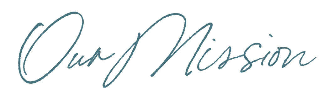 The words "Our Mission" in script font